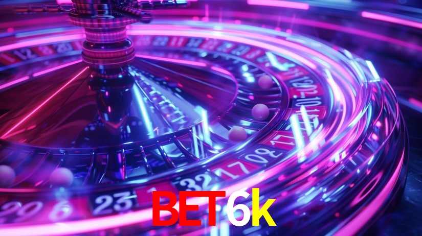 Apostas Esportivas na bet6k: Um Guia Completo